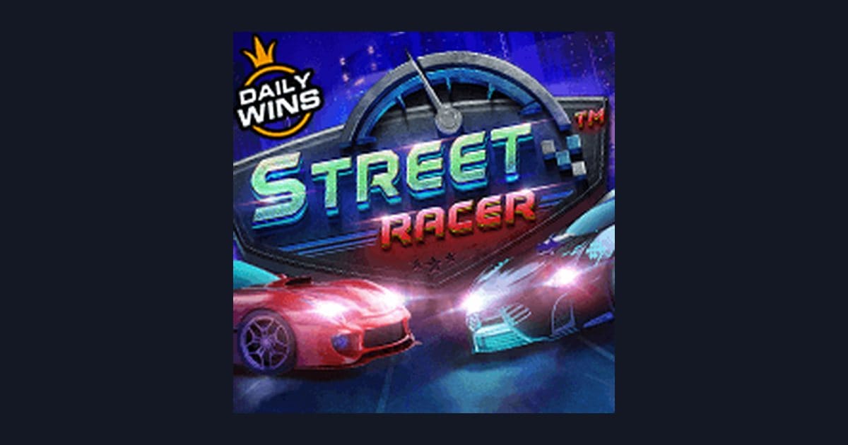 Jelajahi Keseruan Street Racer, Slot Anti Rungkad dengan Strategi Jitu