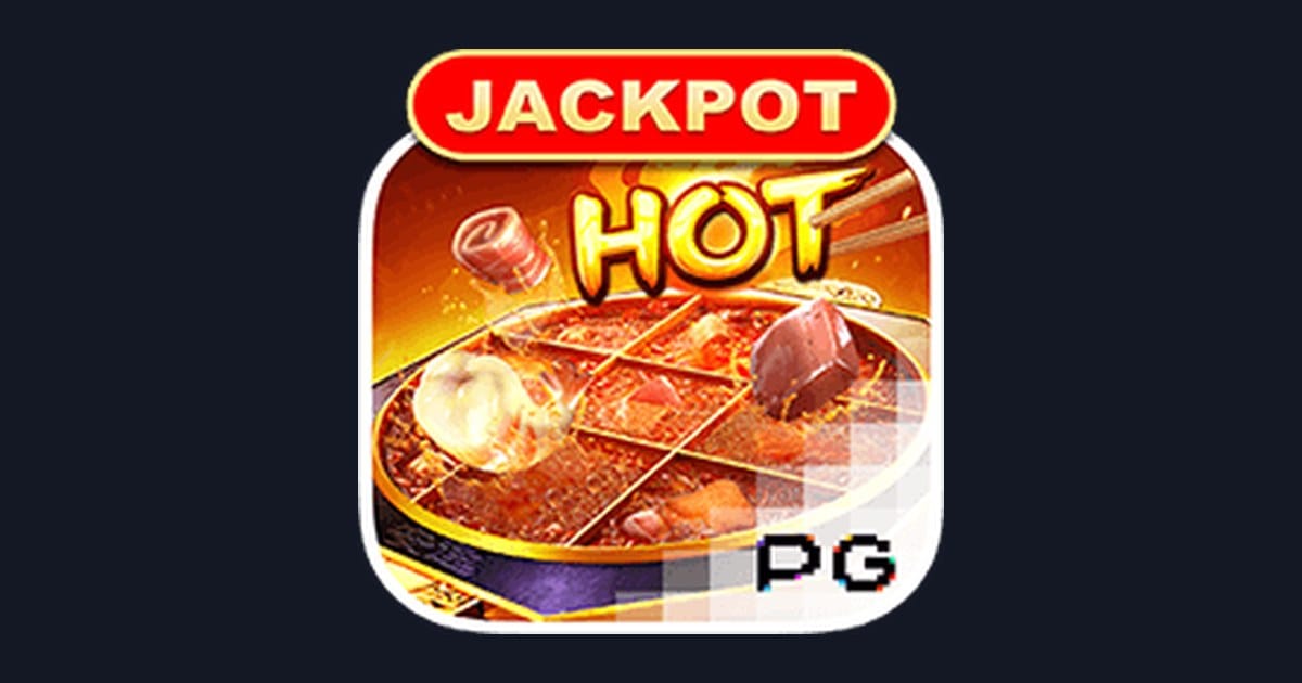 Raih Bonus New Member dengan Hotpot, Slot Seru dari PG Soft