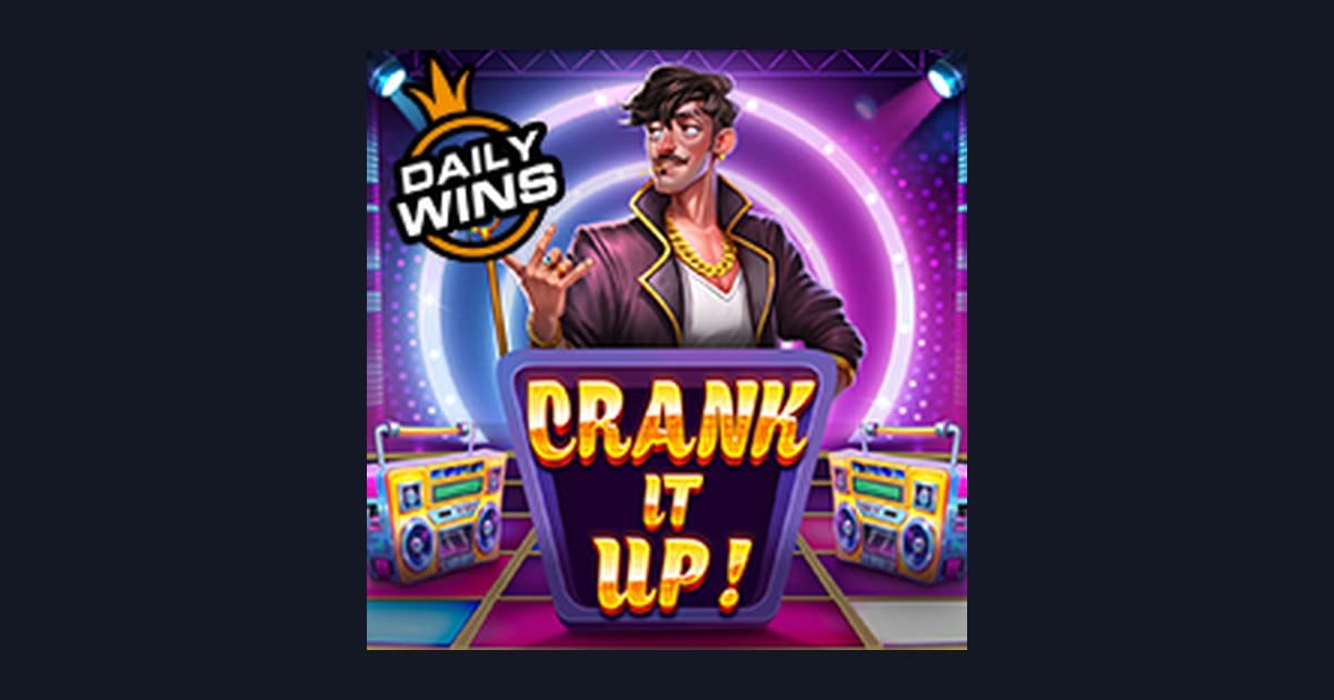 Crank It Up, Slot Anti Rungkad dengan Peluang Menang Menarik