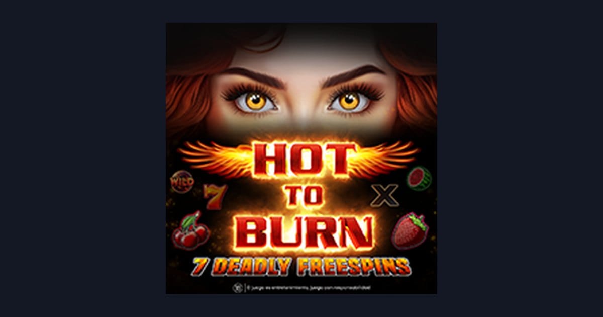 Hot To Burn 7 Deadly Free Spins: Sensasi Slot Anti Boncos yang Menguntungkan